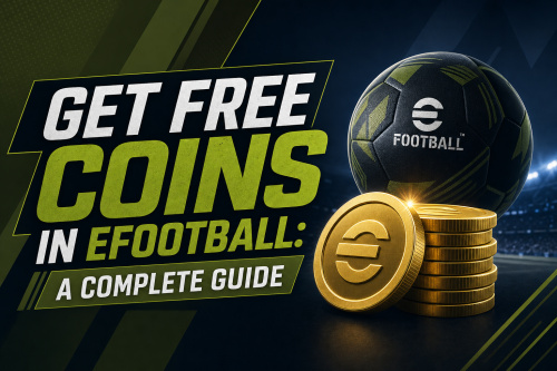 Get Free Coins in eFootball: A Complete Guide